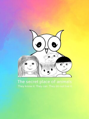 cover image of The secret place of animals